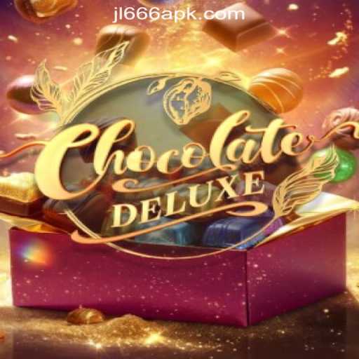 Dive into the Sweet World of ChocolateDeluxe: A Top Choice at JL666 Online Casino Philippines