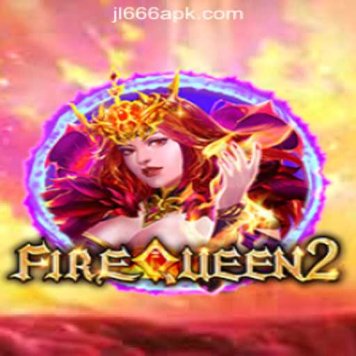 Exploring FireQueen2: The Ultimate Gaming Experience at JL666 Online Casino Philippines