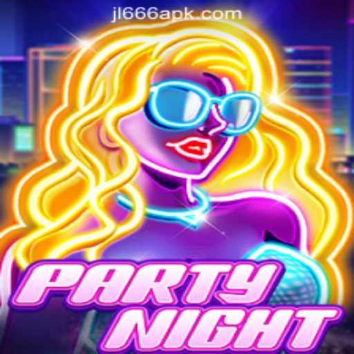 An In-Depth Exploration of PartyNight at JL666 Online Casino Philippines